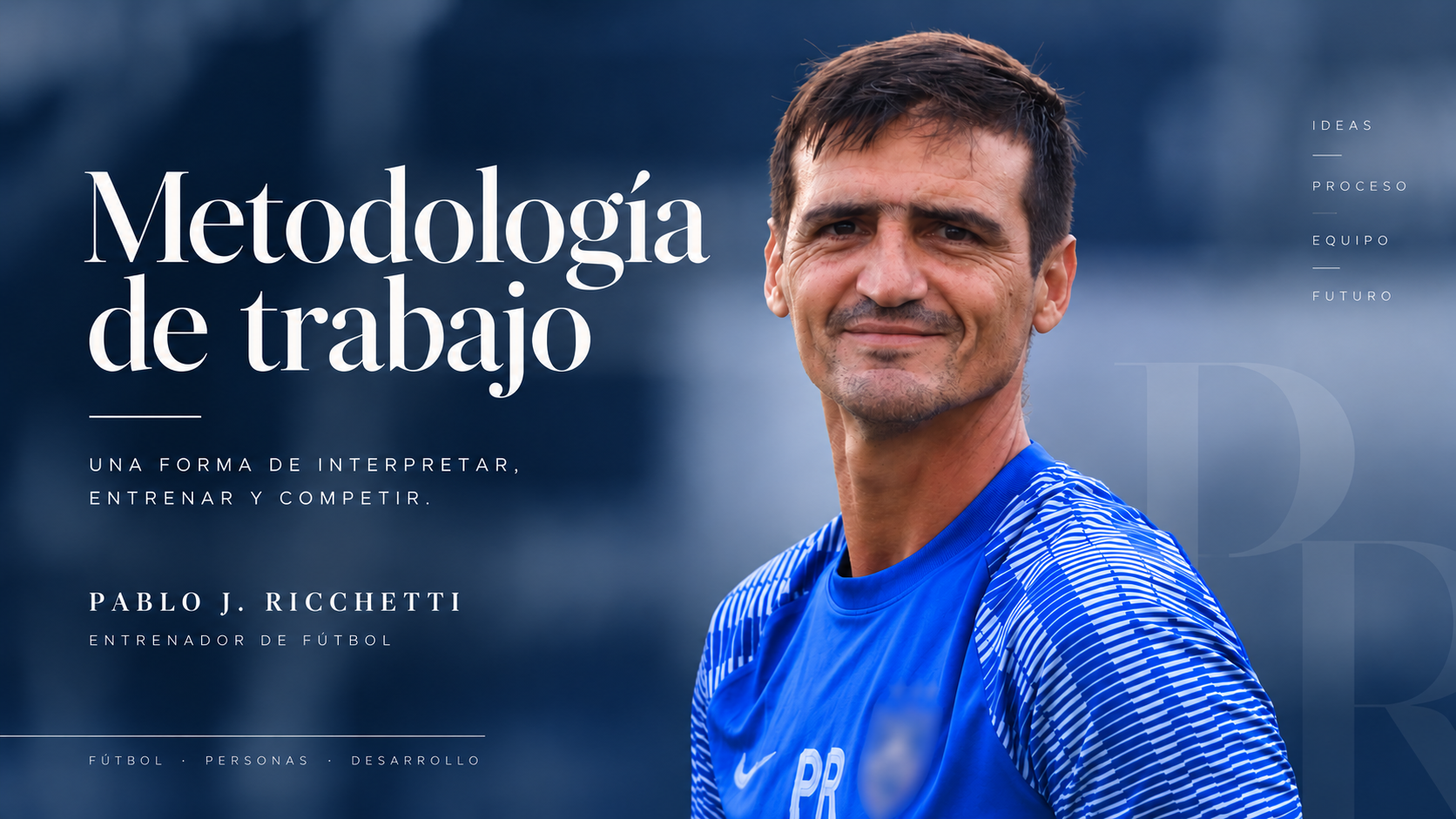 Pablo J. Ricchetti en campo de entrenamiento